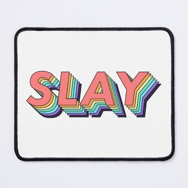 Item preview, Slay designed and sold by ind3finite.
