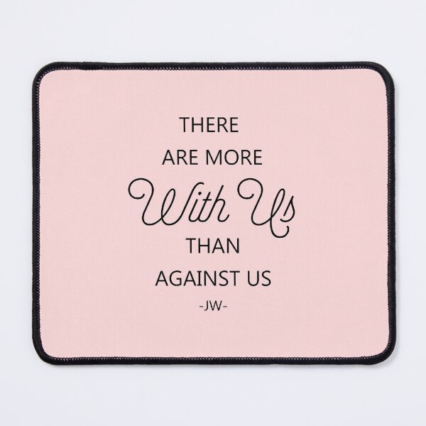 Item preview, There Are More With Us Than Against Us designed and sold by KA DESIGNS.