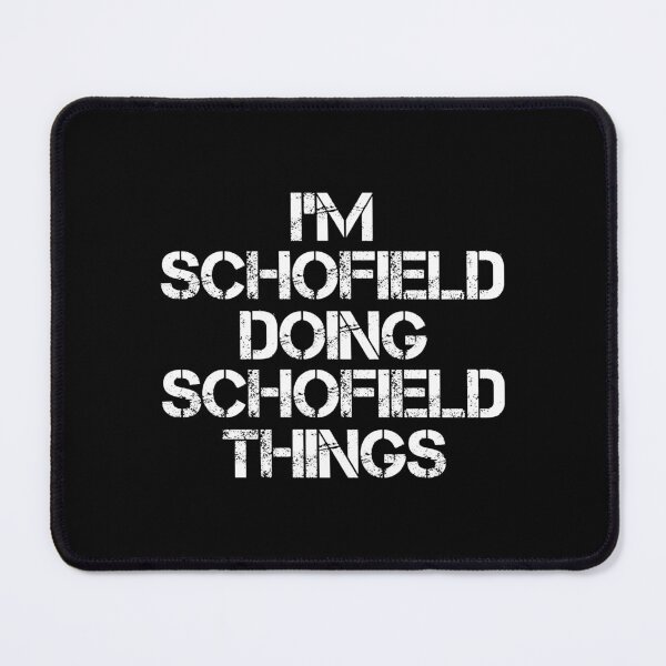 Item preview, Schofield Name T Shirt - I'm Schofield Doing Schofield Things Name Gift Item Tee designed and sold by emorestste.