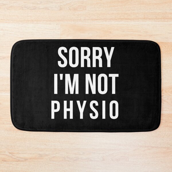 Item preview, sorry i'm not physio designed and sold by T-shirtgallery.