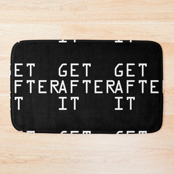 Item preview, GET AFTER IT designed and sold by KadinHerman.