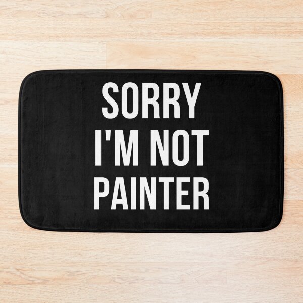 Item preview, sorry i'm not painter designed and sold by T-shirtgallery.