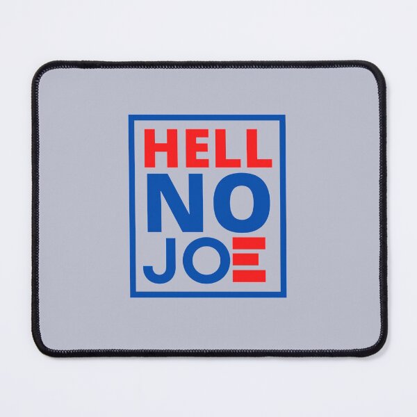 Item preview, HELL NO JOE designed and sold by SmartTShirtTime.