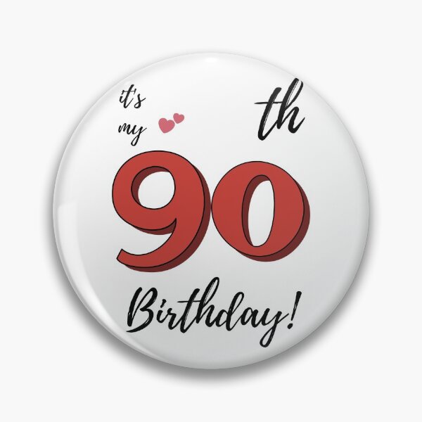 Item preview, It's My 90th Birthday quote designed and sold by WayneTower.