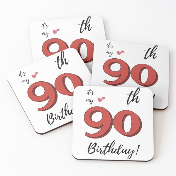 Item preview, It's My 90th Birthday quote designed and sold by WayneTower.