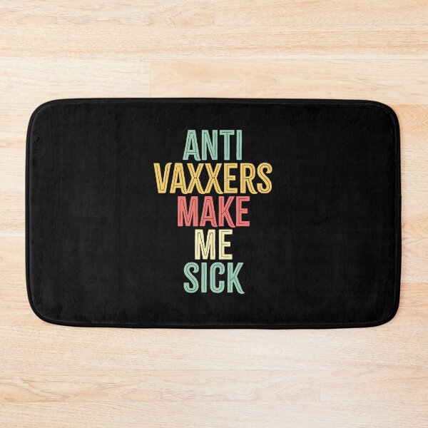 Item preview, nti vaxxers make me sick,Anti vaxxers T shirt    designed and sold by YeisyAn199.