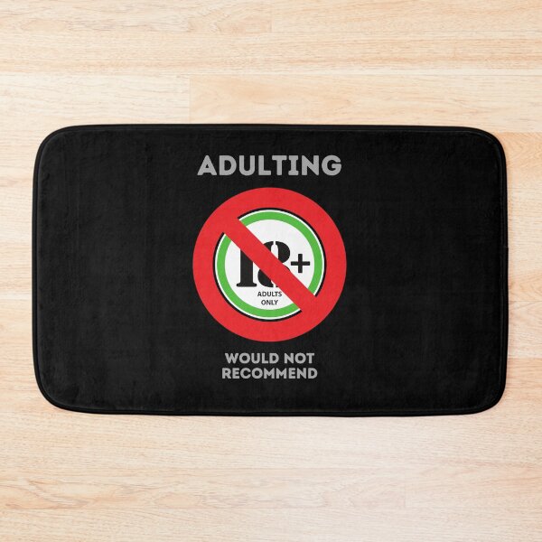 Item preview, Adulting Would Not Recommend designed and sold by livnitup68.