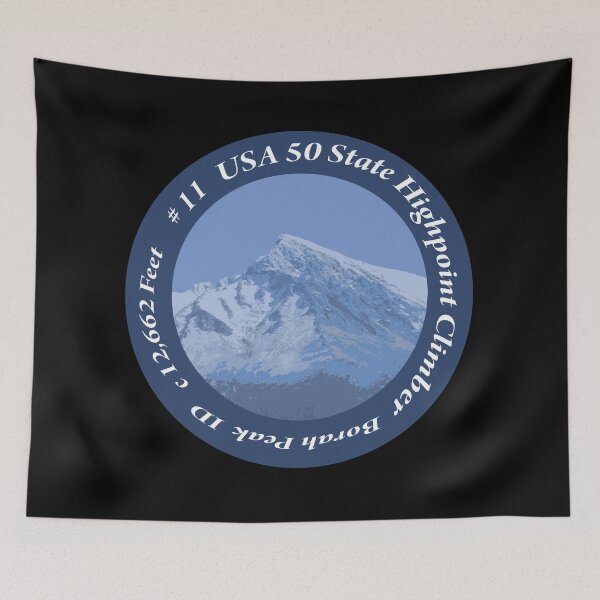 Item preview, Borah Peak ID 11 of 50 States Highpoint Climbers  designed and sold by janraydesigns.