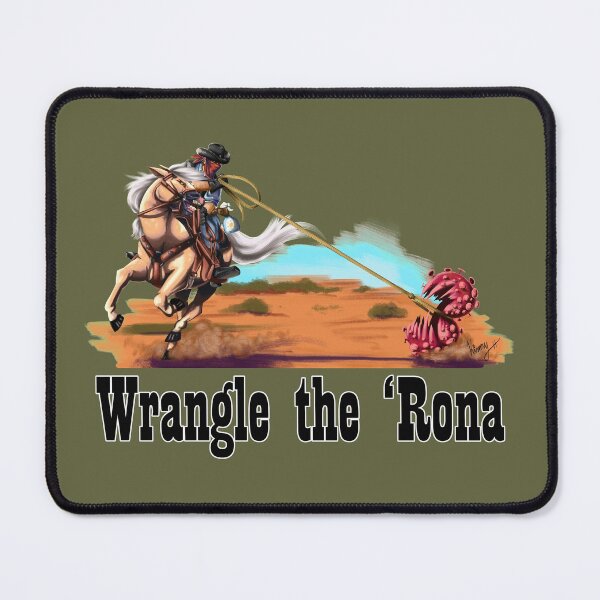 Item preview, Wrangle the 'Rona Funny Coronavirus Propaganda Poster Design designed and sold by Kimberly Holbrook Arts.
