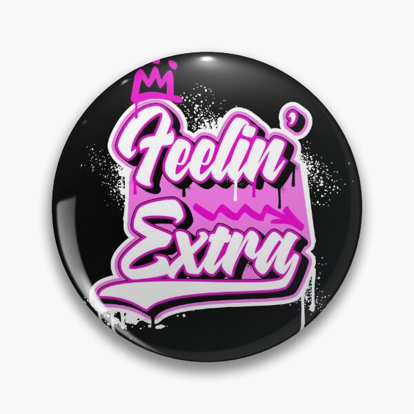 Item preview, Feelin' Extra designed and sold by Tee  Crush.