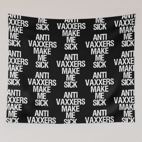 Artikelvorschau, Anti Vaxxer machen mich krank entworfen und verkauft von YeisyAn199.
