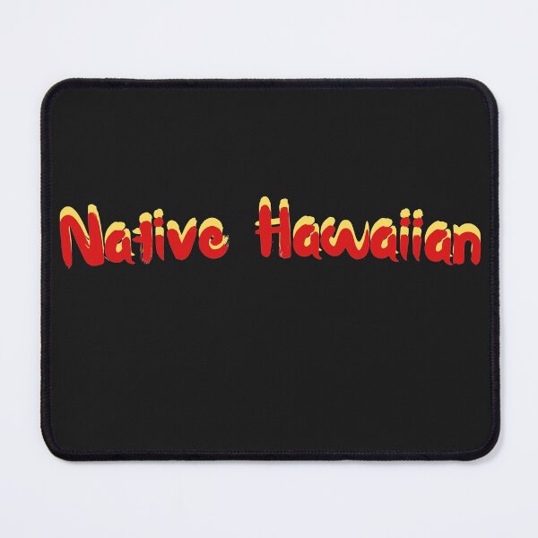 Item preview, native hawaiian | hawaii slang saying expression ʻōlelo hawaii | yellow and red designed and sold by maplunk.