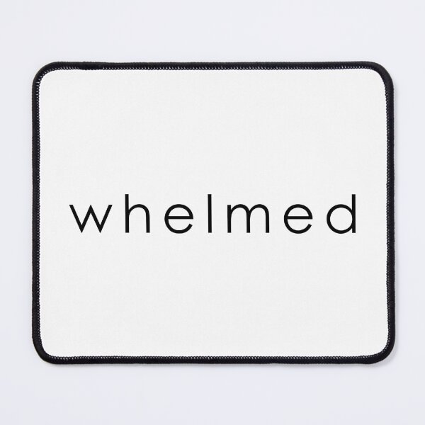 Item preview, whelmed designed and sold by muskitt.
