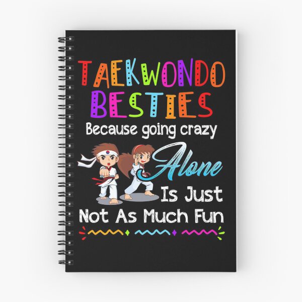 Item preview, taekwondo Besties Because Going Crazy| Perfect Gift| taekwondo designed and sold by joandoria.