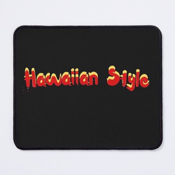 Item preview, hawaiian style| hawaii slang saying expression ʻōlelo hawaii | yellow and red designed and sold by maplunk.