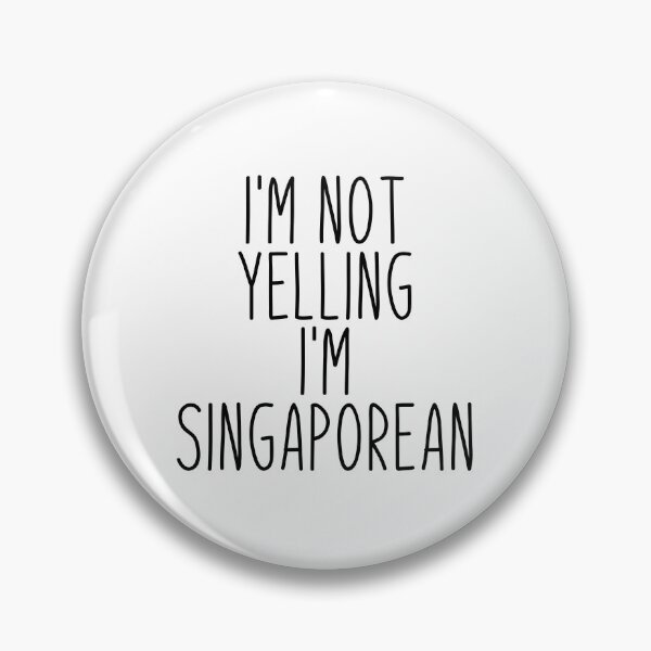 Artikelvorschau, Ich schreie nicht, ich bin Singapurer - Singapur entworfen und verkauft von MountainD.