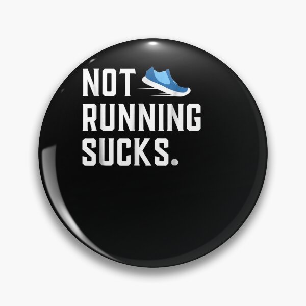 Item preview, Running Sucks  designed and sold by beata155.