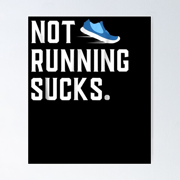 not running sucks nike