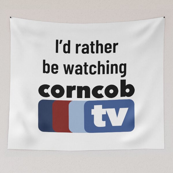 Item preview, I’d Rather Be Watching Corncob TV (I Think You Should Leave) designed and sold by Isleyandfrens.
