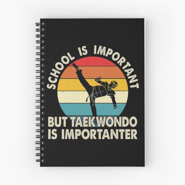 Item preview, School is important - Taekwondo TTA| Perfect Gift| taekwondo designed and sold by joandoria.