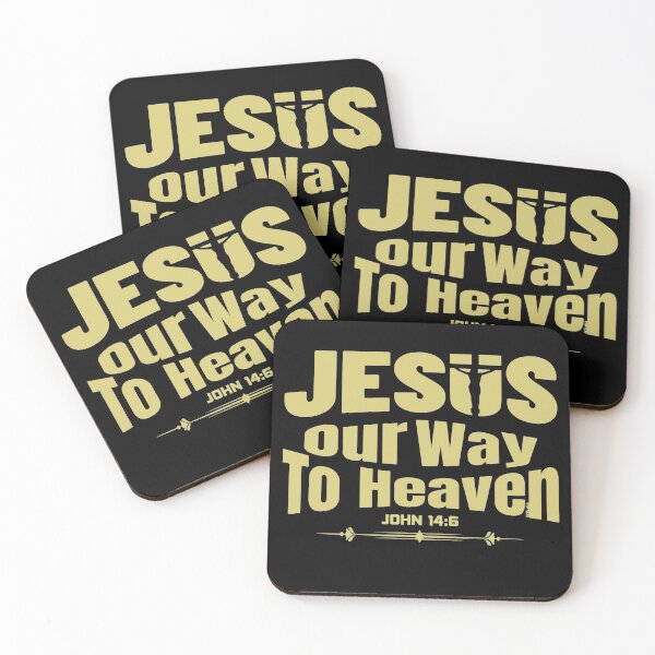 Item preview, JESUS IS OUR WAY TO HEAVEN John 14:6. Christian Bible Inspired Design designed and sold by ej-sulu.