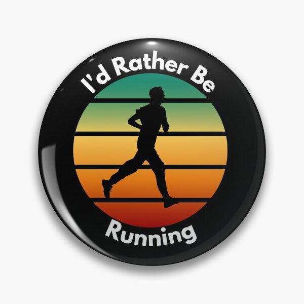 Item preview, Id rather be running designed and sold by Peter Stawicki.