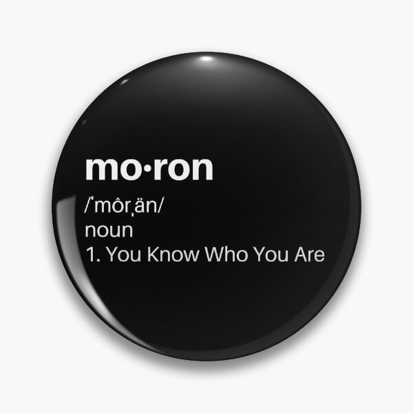 Item preview, moron  designed and sold by mirara.