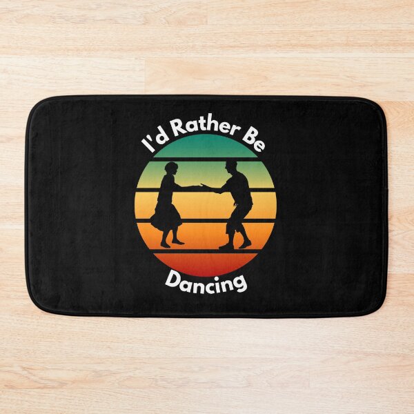 Item preview, Id Rather be Dancing designed and sold by Peter Stawicki.