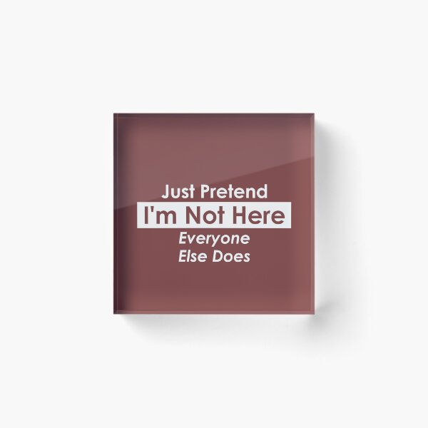 Item preview, Pretend I'm Not Here designed and sold by FiaFiaPress.