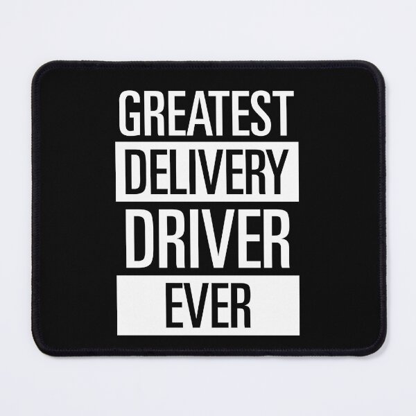 Item preview, Greatest Delivery Driver Ever designed and sold by hockeng.