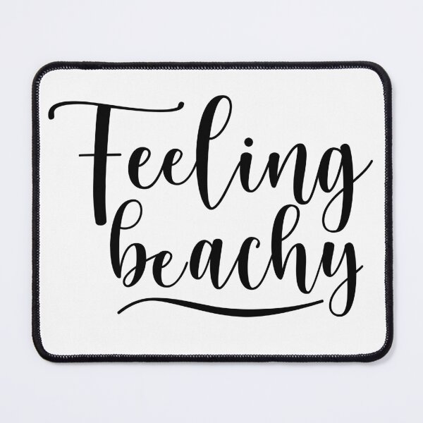 Item preview, Feeling Beachy. Fun Summer Beach Lover Design. designed and sold by That Cheeky Tee.