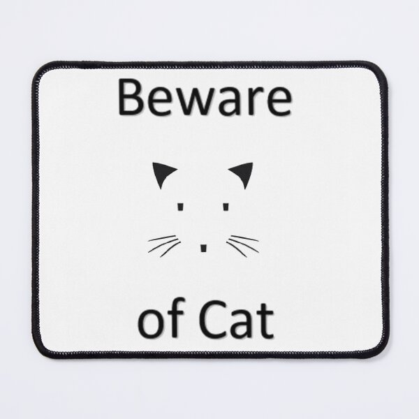 Item preview, Beware of Cat designed and sold by steeleart1.