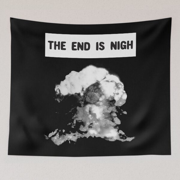 Item preview, Gift For Men Ominous The End Is Nigh - Apocalypse Explosion Election Design Christmas designed and sold by rvinStoltenberg.