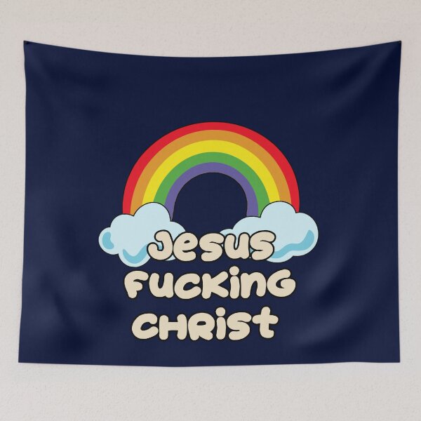 Item preview, Jesus Fucking Christ designed and sold by HappySchnapper.