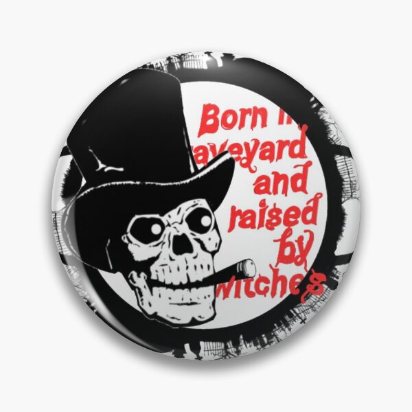 Item preview, Born in graveyard and raised by witches designed and sold by creativelittleo.