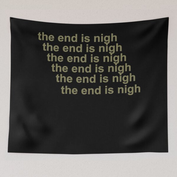 Item preview, Retro The End Is Nigh Halloween designed and sold by rvinStoltenberg.