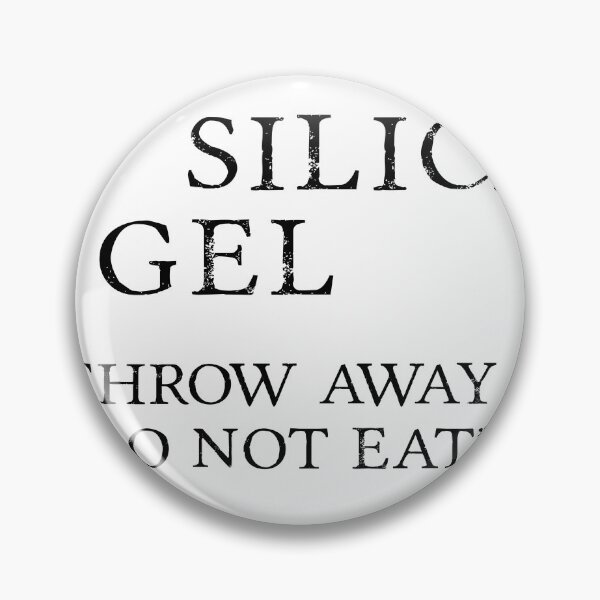 Item preview, Silica Gel Desiccant "Do no eat" (correct) designed and sold by Givemepoison.