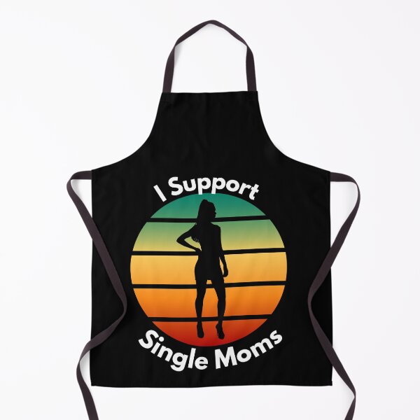 Item preview, I Support Single Moms designed and sold by Peter Stawicki.