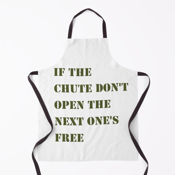 Item preview, If the chute don't open... designed and sold by BeautyandAxe.