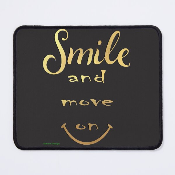 Item preview, Smile and move on designed and sold by aldona.