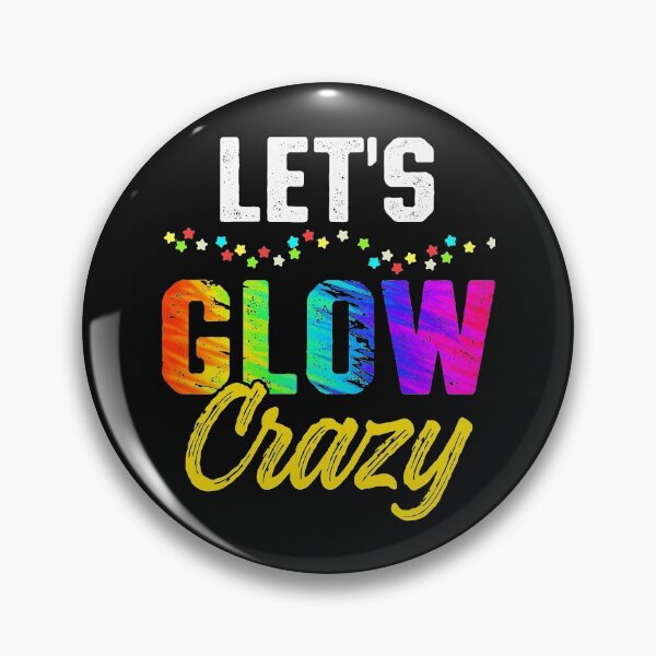 Item preview, Let's Glow Crazy Glow Party designed and sold by ZacharyMarcus.