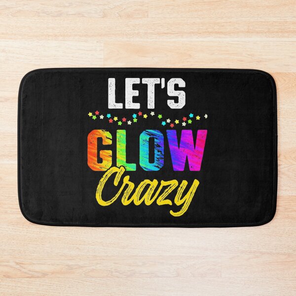 Item preview, Let's Glow Crazy Glow Party designed and sold by ZacharyMarcus.
