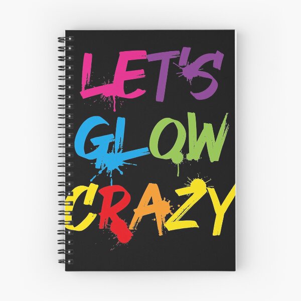 Item preview, Let's Glow Crazy Funny Glow Party designed and sold by ZacharyMarcus.
