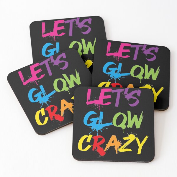 Item preview, Let's Glow Crazy Funny Glow Party designed and sold by ZacharyMarcus.