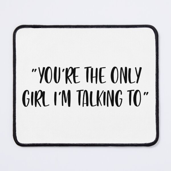 Item preview, You're The Only Girl I'm Talking To - White Lie Party designed and sold by johnta17.
