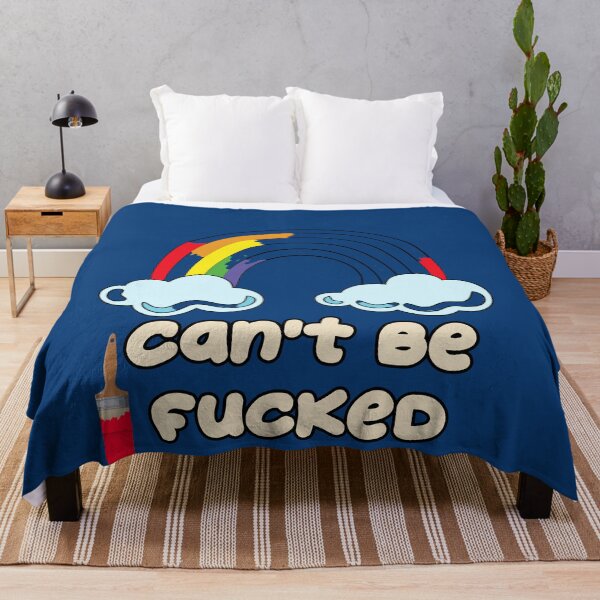 Item preview, Can't Be Fucked designed and sold by HappySchnapper.