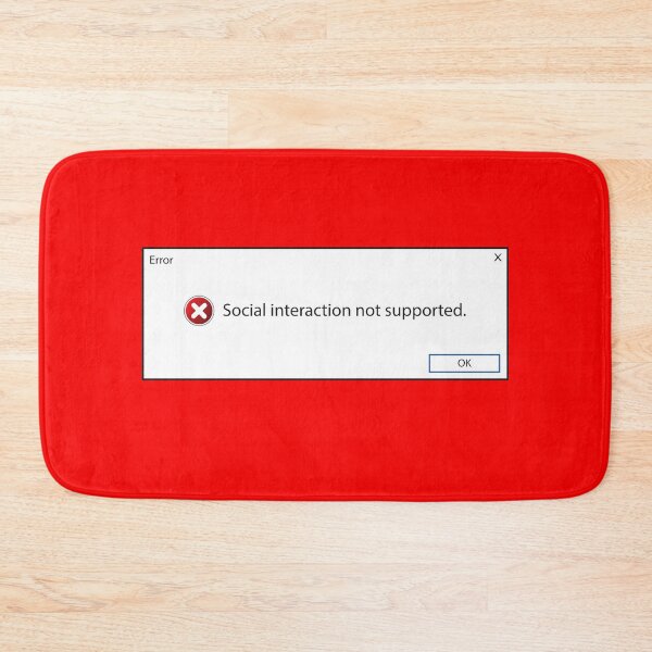 Item preview, Social Interaction Not Supported designed and sold by Andantino.