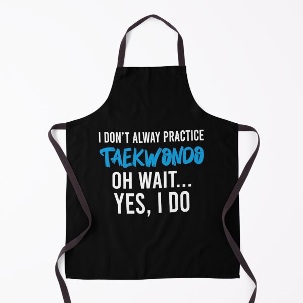 Item preview, I am Always Practicibg Taekwondo| Perfect Gift| taekwondo designed and sold by joandoria.
