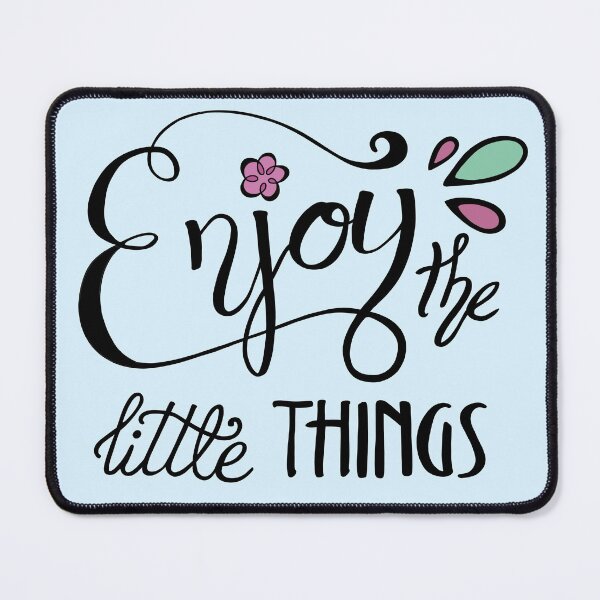 Item preview, Enjoy The Little Things Calligraphy Art designed and sold by Lady-Lilac.