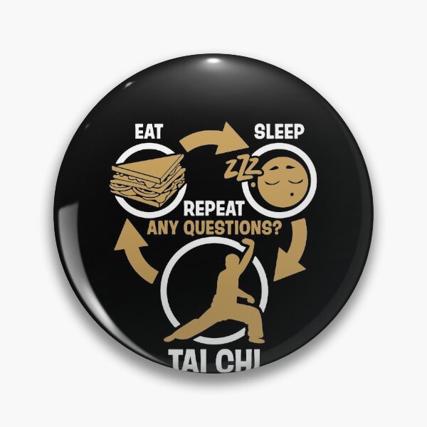 Item preview, Eat Sleep Repeat Tai Chi Any Questions designed and sold by clickmostro.